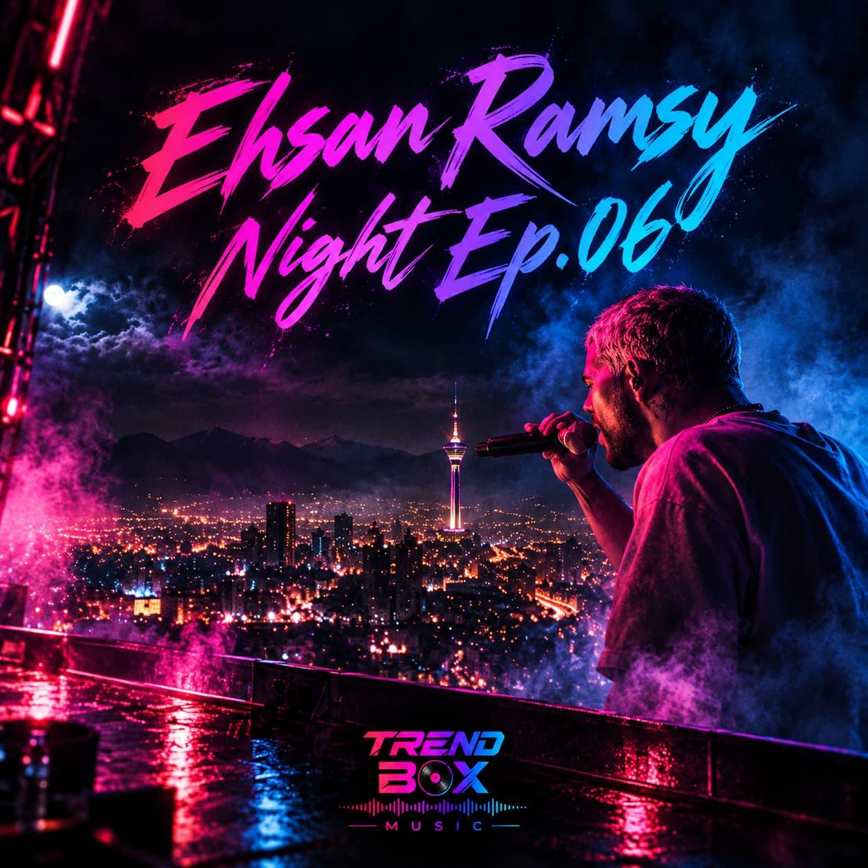 Ehsan Ramsy - Night 06 episode artwork