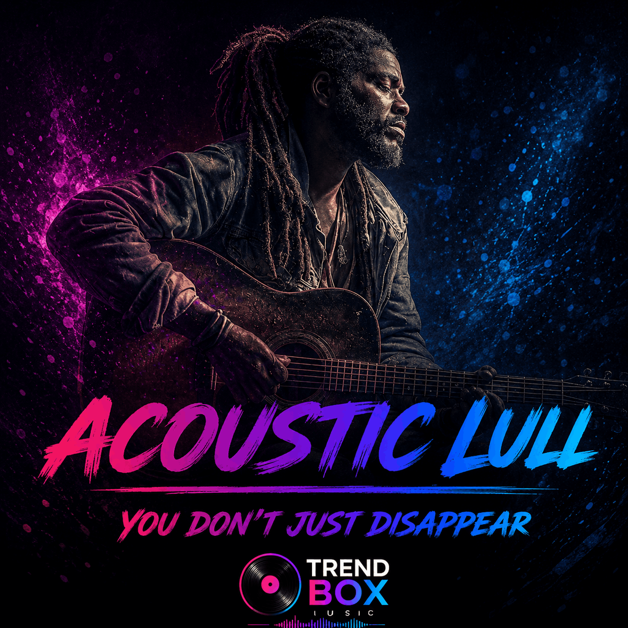 Acoustic Lull - You Don’t Just Disappear