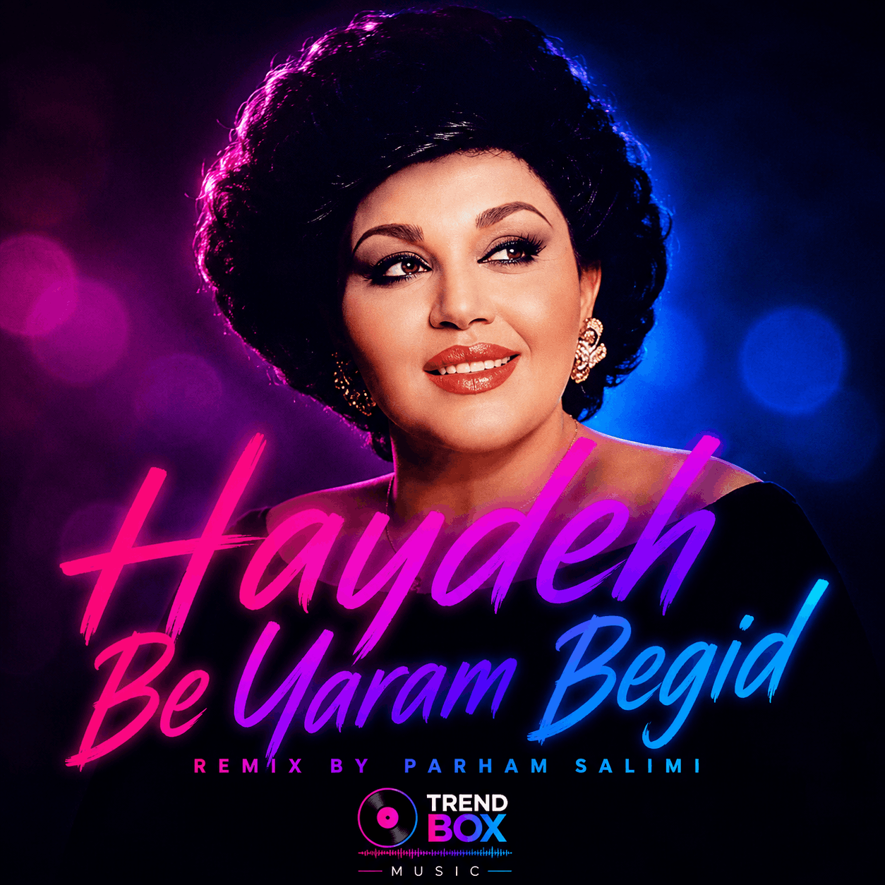 Haydeh - Be Yaram Begid (Remix)